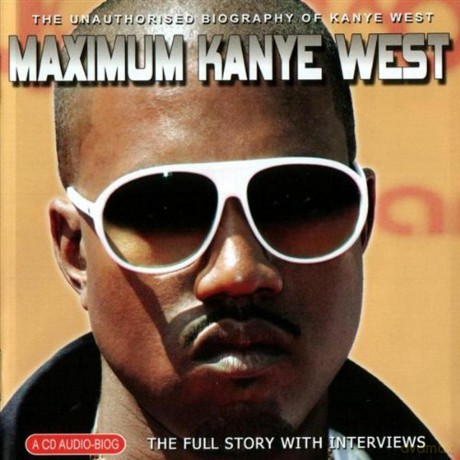Kanye West: Maximum Kanye West: Interview [CD]