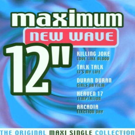 Maximum New Wave 12 [CD]