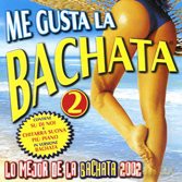 Vari-Me Gusta La Bac: Me Gusta La Bachata vol.2 [CD]