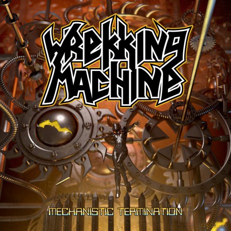 Wrekking Machine: Mechanistic Termination [CD]