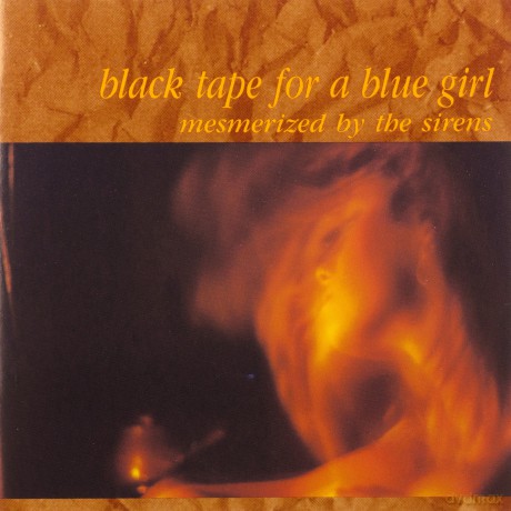 Black Tape for a Blue Girl: Mesmerized By The Sirens [CD]