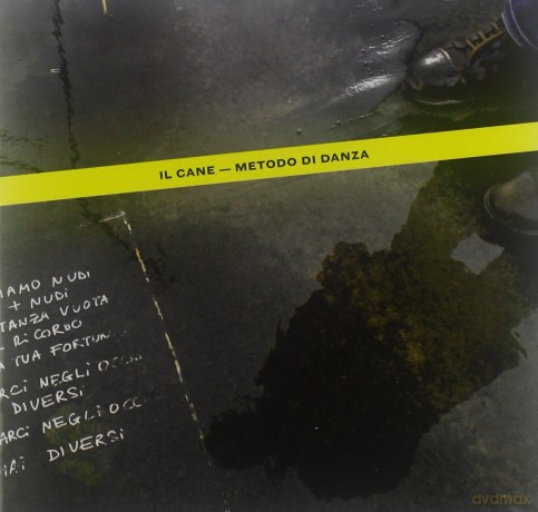 Il Cane: Metodo Di Danza [CD]