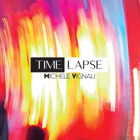 Michele Vignali - Time Lapse [CD]