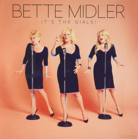 Bette Midler: Midler, Bette - It's The Girls [CD]