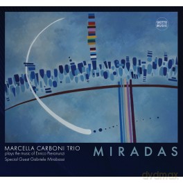 Marcella Carboni: Miradas [CD]