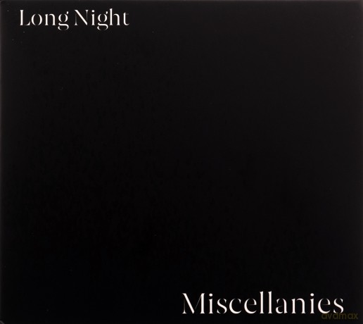 Long Night: Miscellanies [CD]