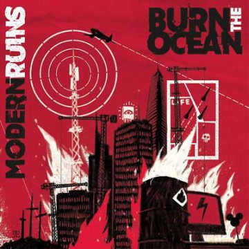 Burn The Ocean: Modern Ruins [CD]