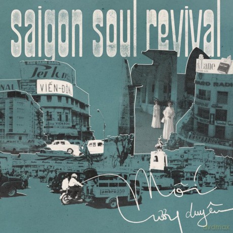 Saigon Soul Revival: Moi Luong Duyen [CD]