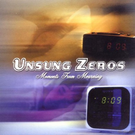 Unsung Zeros: Moments From Mourning [CD]