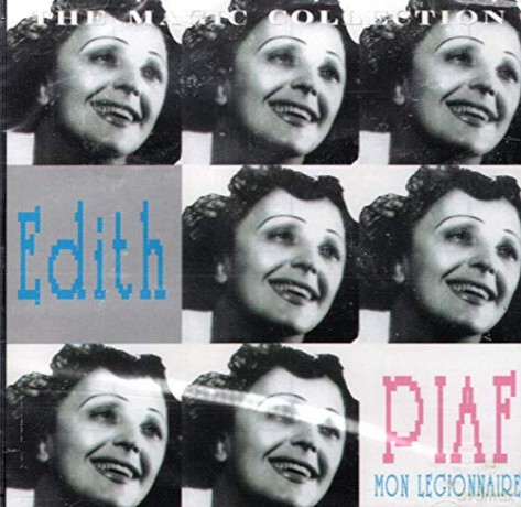 Edith Piaf: Mon Legionnaire [CD]