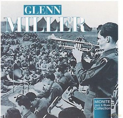 Glenn Miller: Moonlight Serenade [CD]