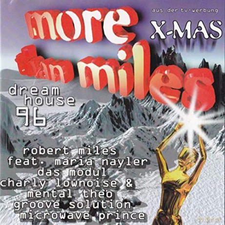 More Than Miles X-Mas - Dreamhouse 96 [CD]