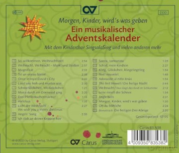 Kinderchor Singsalasing/Calmus Ensembl/+: Morgen,Kinder,Wird S Was Geben [CD]