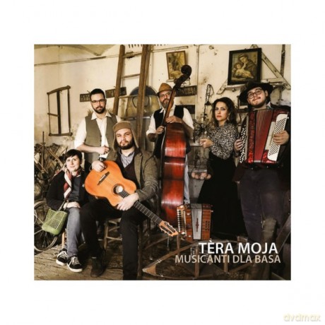 Musicanti Dla Basa - Tera Moja [CD]