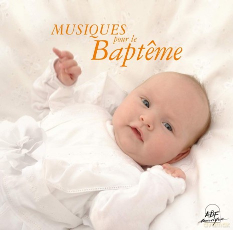 Musiques Pour Le Bapteme [CD]