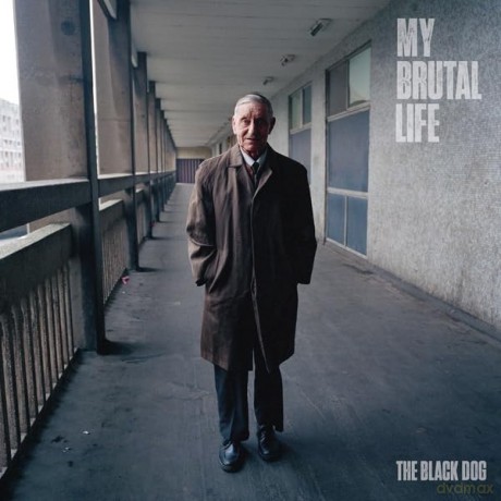 The Black Dog: My Brutal Life [CD]