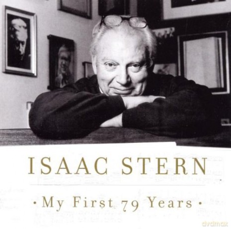 Isaac Stern: My First 79 Years [CD]