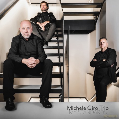 Giro Michele Trio: My Standards [CD]