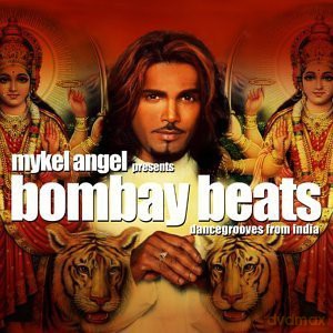 Mykel Angel Presents Bombay Grooves [CD]
