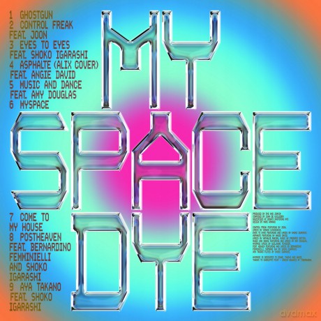 Dye: Myspace [CD]