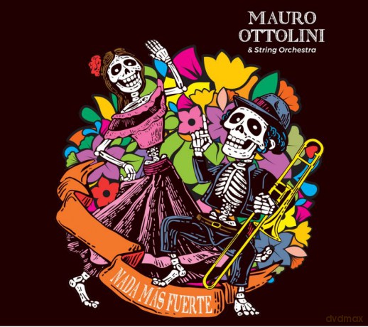 Mauto Ottolini E Strings: Nada Mas Fuerte [CD]
