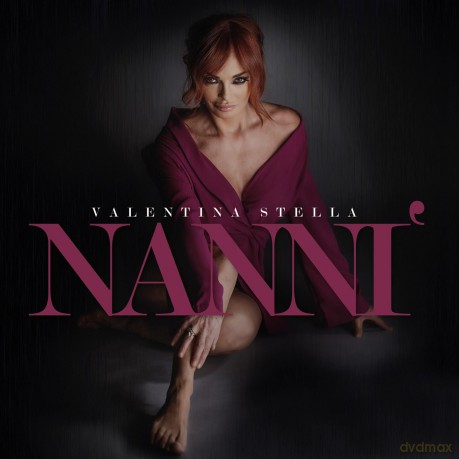 Stella Valentina: Nanni' (Digibook Cartonato Lucido Con Book 36 Pagine) [CD]