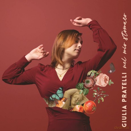 Giiulia Pratelli: Nel Mio Stomaco [CD]