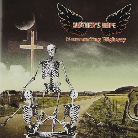 Mother'S Hope: Neverending Highway [CD]