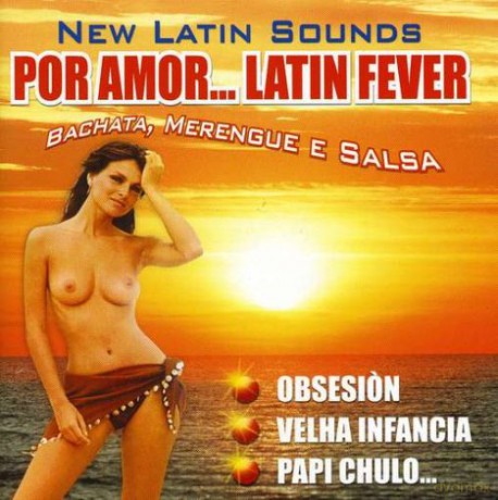 New Latin Sounds - Por Amor Latin Fever [CD]