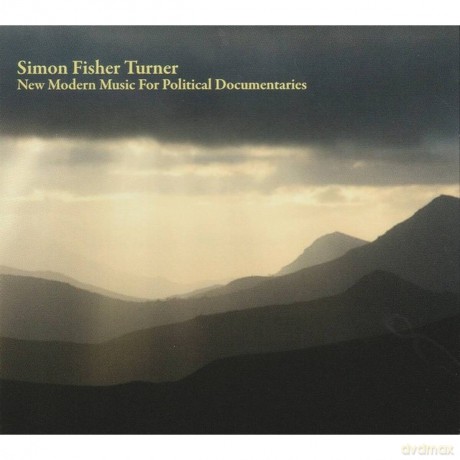 Simon Fisher Turner: New Modern Music For Political [CD]