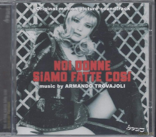 Armando Trovajoli: Noi Donne Siamo Fatte Cosi [CD]