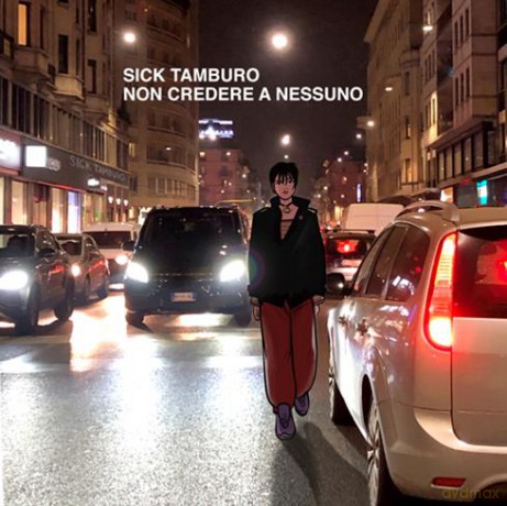 Sick Tamburo: Non Credere A Nessuno [CD]