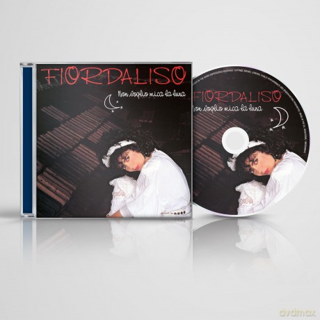 Fiordaliso: Non Voglio Mica La Luna [CD]