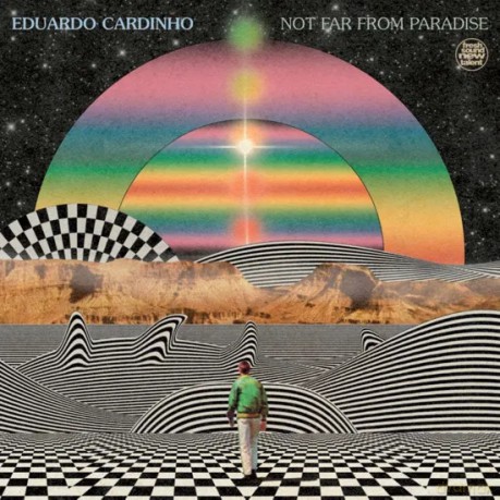 Eduardo Cardinho: Not Far From Paradise [CD]