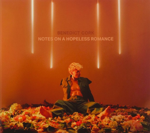 Benedict Cork: Notes On A Hopeless Romance [CD]