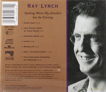 Ray Lynch: Nothing Above My Shoulders But [CD]