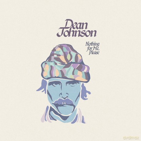 Johnson Dean: Nothing For Me Please [CD]