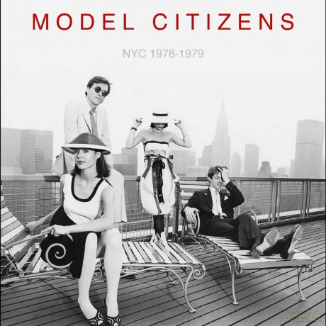 Model Citizens: Nyc 1978-1979 [CD]
