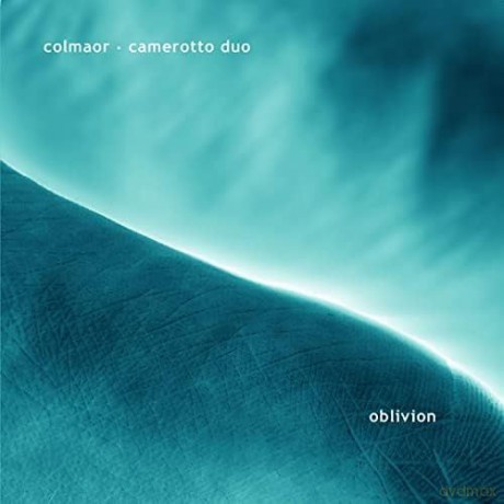 Colmaor Camerotto Duo: Oblivion [CD]