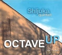 Shljuka Quintet: Octave Up [CD]