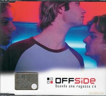 Offside - Quando Una Ragazza C'E' [CD]