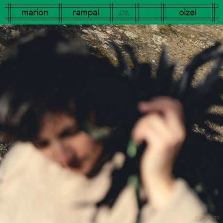 Marion Rampal: Oizel [CD]