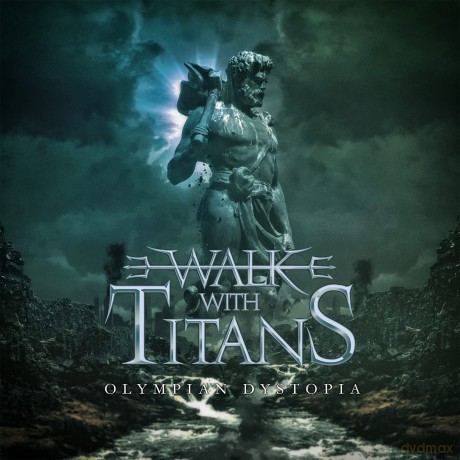 Walk With Titans: Olympian Dystopia [CD]