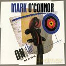 Mark O'Connor: On The Mark [CD]