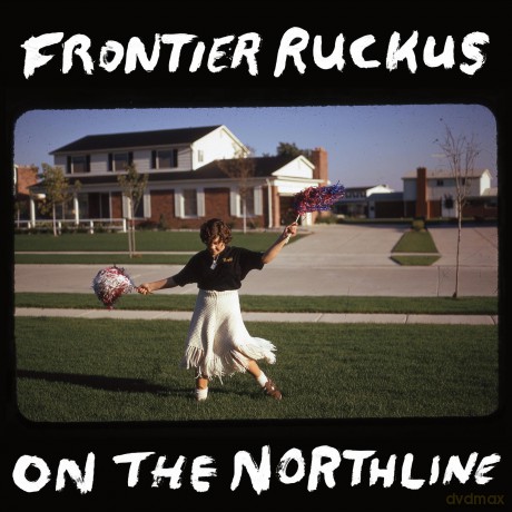 Frontier Ruckus: On The Northline [CD]