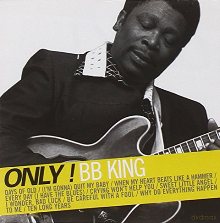 B.B. King: Only! Bb King [CD]
