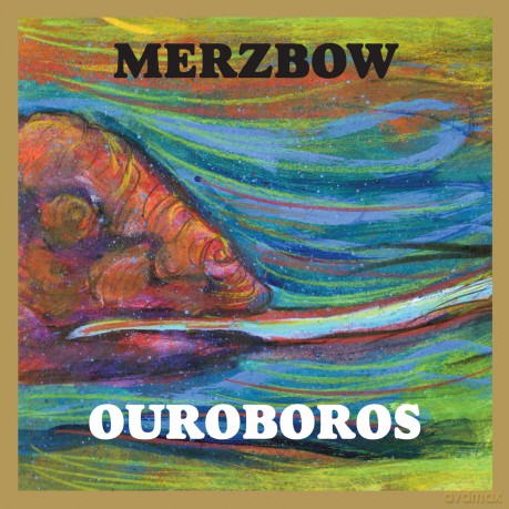 Merzbow: Ouroboros [CD]