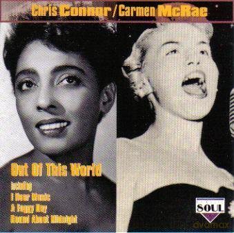 Chris Connor/carmen Mcrae: Out Of This World [CD]