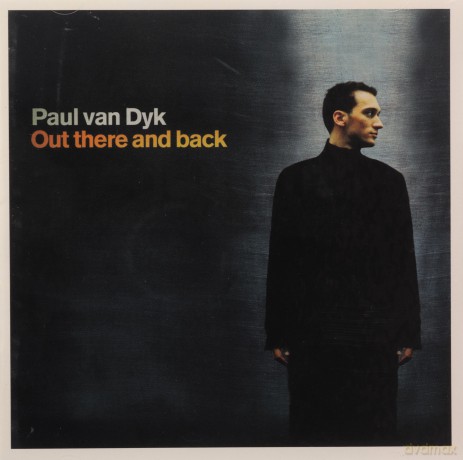 Paul Van Dyk: Out There And Back [CD]
