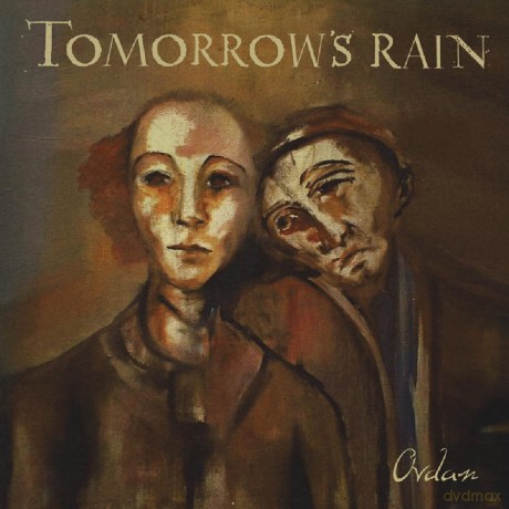 Tomorrow'S Rain: Ovdan [CD]